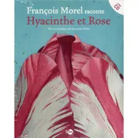 Hyacinthe et Rose 