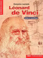 Léonard de Vinci, Artiste et scientifique