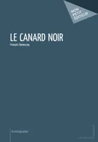 LE CANARD NOIR