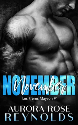 November, Les frères Mayson #1
