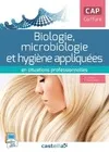 En situations professionnelles Biologie, microbiologie et hygiène appliquées en situations professionnelles CAP coiffure (2015) - Pochette élève