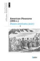 R.f.e.a n.167, 2021-2, Plaisirs américains (XVIIIe -XIXe s.)
