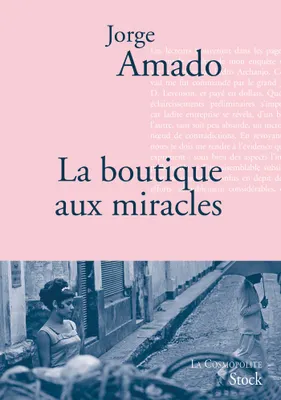 La boutique aux miracles, Traduit du portugais (Brésil) par Alice Raillard