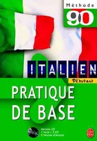 Méthode 90 Italien pratique de base