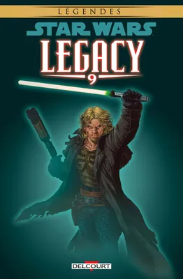 Star wars legacy, 9, Star Wars - Legacy T09