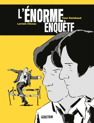 One shot, L'Énorme Enquête