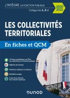 Les collectivités territoriales en fiches et QCM - 2020 2021 - Cat. A, B, C, Catégorie A, B et C