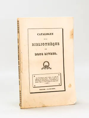 Catalogue de la Bibliothèque choisie établie à Toulouse, pour le prêt gratuit des Bons Livres