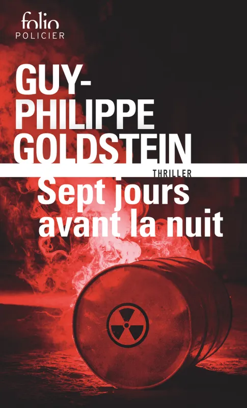 Livres Polar Thriller Sept jours avant la Nuit Guy-Philippe Goldstein