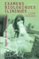 examens biologiques cliniques, 4e ed.