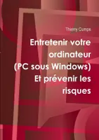 Entretenir votre ordinateur (PC sous Windows)