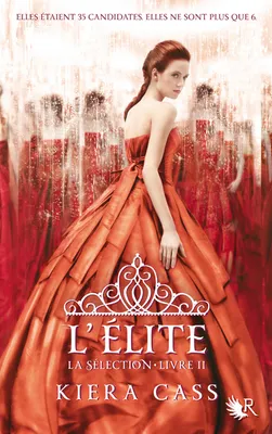 2, La Sélection - livre II L'élite, roman