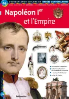 Napoléon Ier et l'Empire