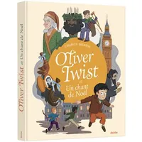 Oliver Twist : un conte de Noël