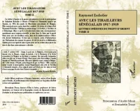 Avec les tirailleurs sénégélais 1917-1919 - Tome 2, Lettres inédites du front d'Orient