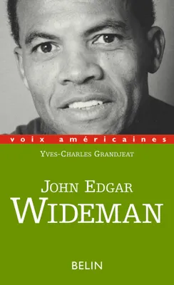 John Edgar Wideman, le feu et la neige
