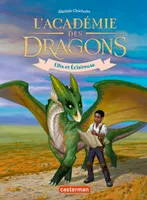 L'académie des dragons, Ellis et Éclaireuse