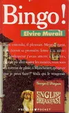 Bingo !, roman Elvire Murail