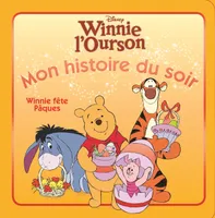 Winnie l'ourson, Winnie fête Pâques , Mon histoire du soir