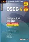 DCG, 4, DSCG 4 Comptabilité et audit manuel et applications 7e édition Millésime 2013-2014, manuel & applications