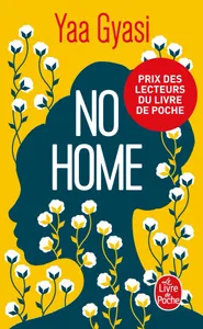 No home, Prix des lecteurs Littérature étrangère 2018