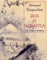 Zen et Vedanta, Commentaire du Sin-sin-ming