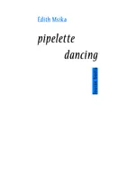 pipelette dancing