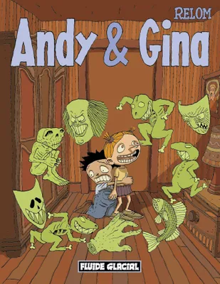 Andy & Gina - Tome 01