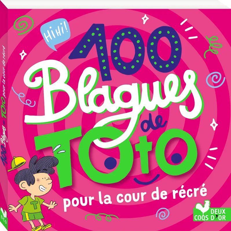100 blagues de Toto - Cour de récré Collectif