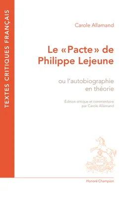 LE 'PACTE' DE PHILIPPE LEJEUNE, ou l'autobiographie en théorie
