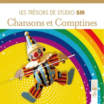 LES TRESORS DE STUDIO SM - CHANSONS ET COMPTINES