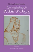 Les Confessions de Perkin Warbeck, Roman historique