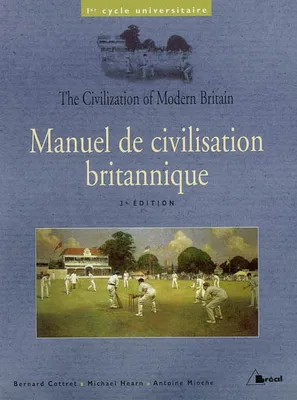 Manuel de civilisation britannique, premier cycle universitaire