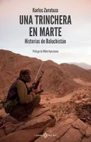 Una trinchera en Marte, Historias de Baluchistán