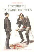 Histoire de l'affaire Dreyfus - tome 1