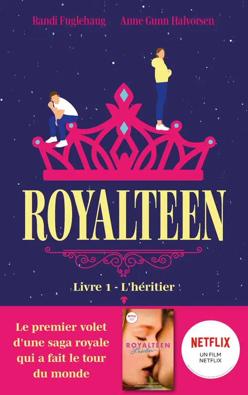 1, Royalteen - tome 1 - L'héritier, Le roman à l'origine du film Netflix -  Anne Gunn Halvorsen, Randi Fuglehaug 