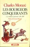 Les Bourgeois conquérants Charles Morazé