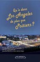 Qu'a donc Los Angeles de plus que Poitiers ?, Promenades historiques et littéraires