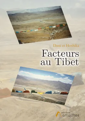 Facteurs au Tibet
