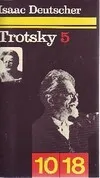 1, Trotsky. 5, 1929-1940