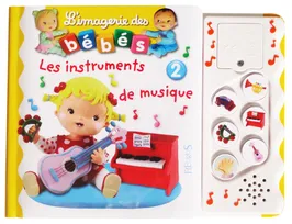 L'imagerie des bébés, 2, Les instruments de musique n°2