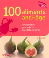 100 aliments anti-âge