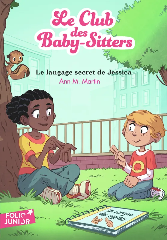 16, Le Club des Baby-Sitters, 16 : Le langage secret de Jessica Ann M. Martin