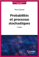 Probabilités et processus stochastiques (2° éd.)