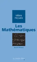 MATHEMATIQUES (LES) -PDF, idées reçues sur les mathématiques
