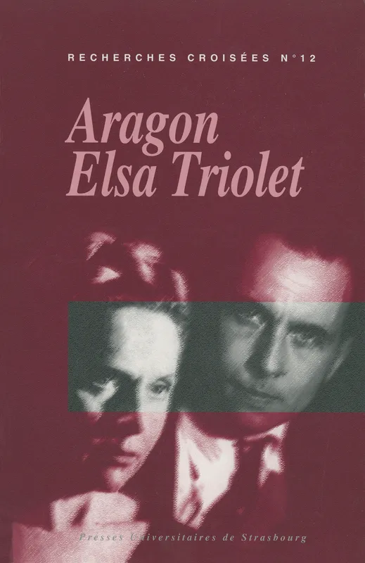 Recherches croisées Aragon - Elsa Triolet, n°12 None