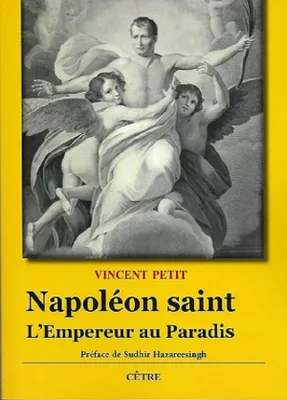 Napoléon saint, l'Empereur au Paradis, L'empereur au paradis