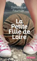 La petite fille de Loire