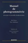 Manuel de photogrammétrie, principes et procédés fondamentaux