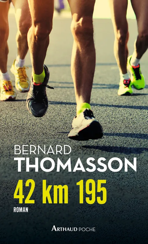Livres Sciences Humaines et Sociales Actualités 42 km 195 Bernard Thomasson